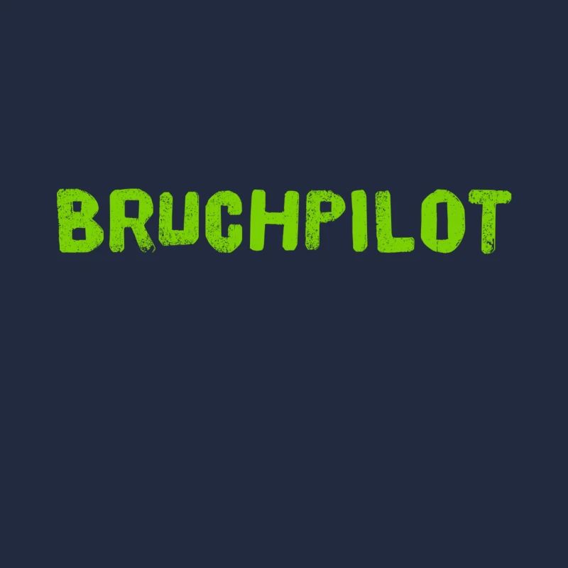 ich bin ein Bruchpilot