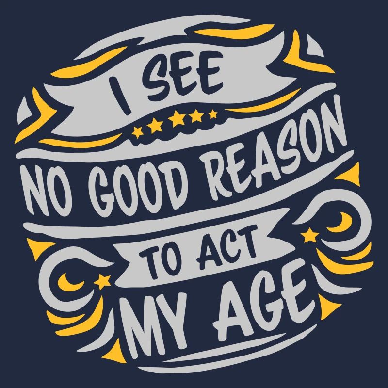 to act my age
