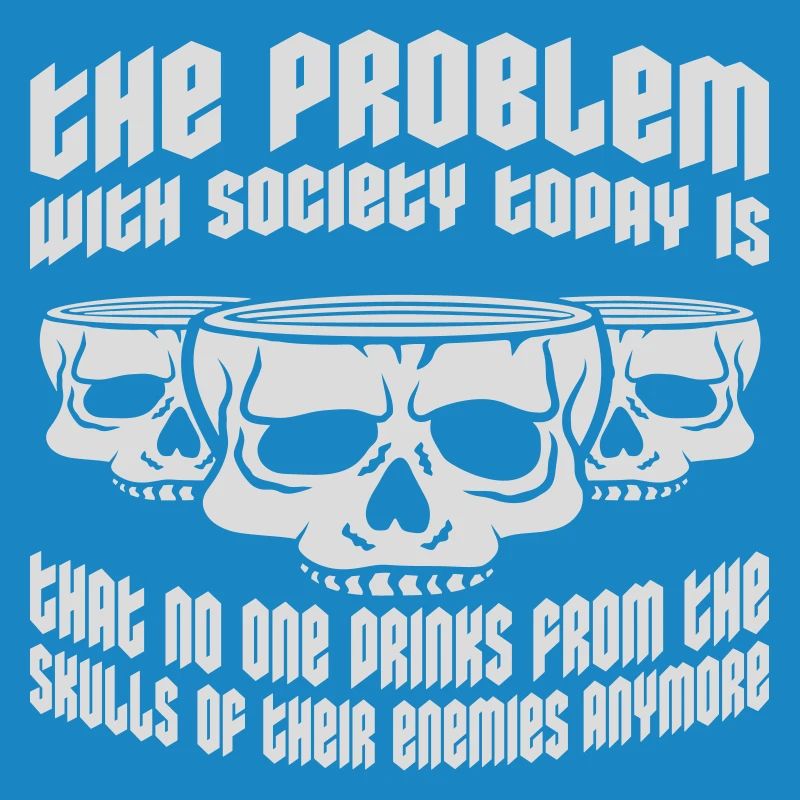 drinks from enemies skulls