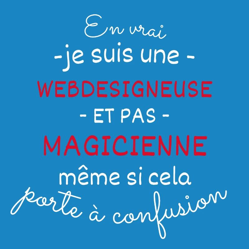 Webdesigneuse et pas Magicienne