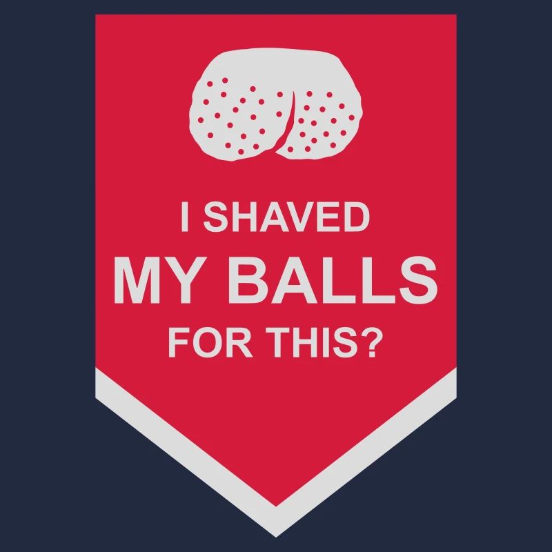 I shaved my balls