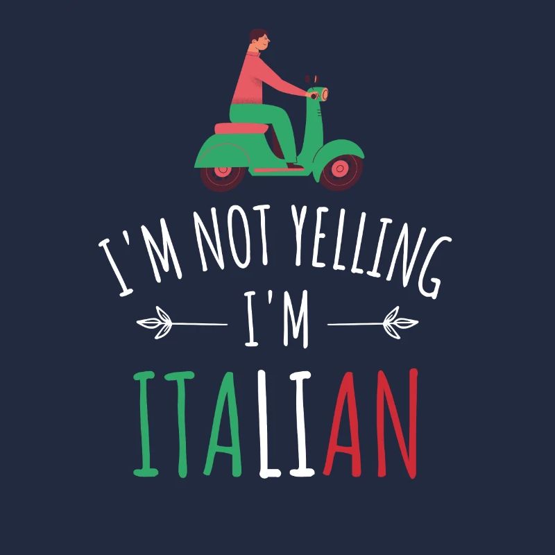 I'm Italian
