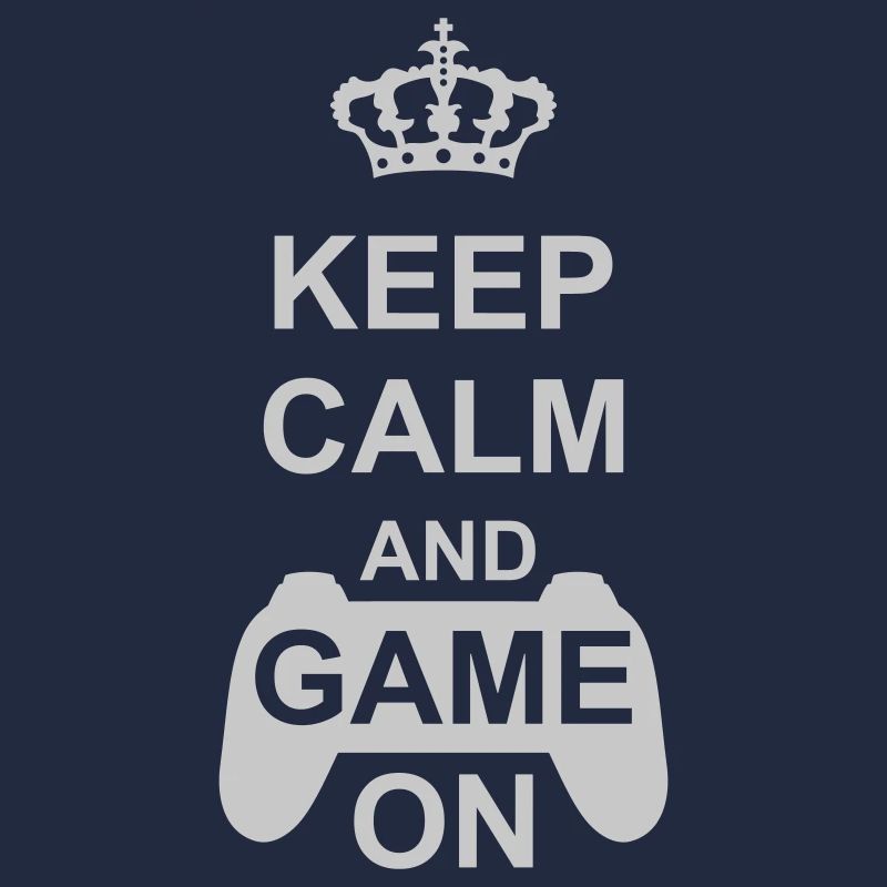 Keep Calm Game On