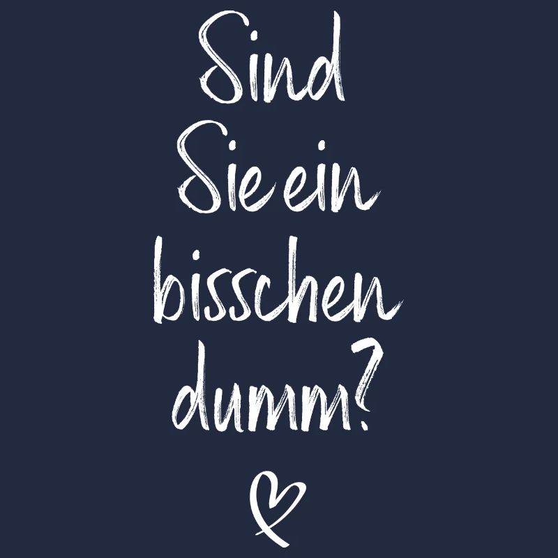 Sind Sie Ein Bisschen Dumm Misanthrop Smalltalk