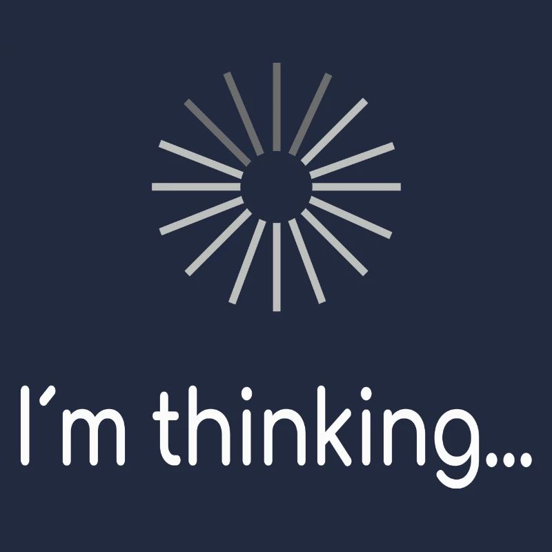 I am thinking