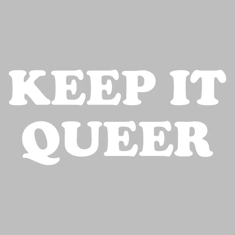 Keep It Queer