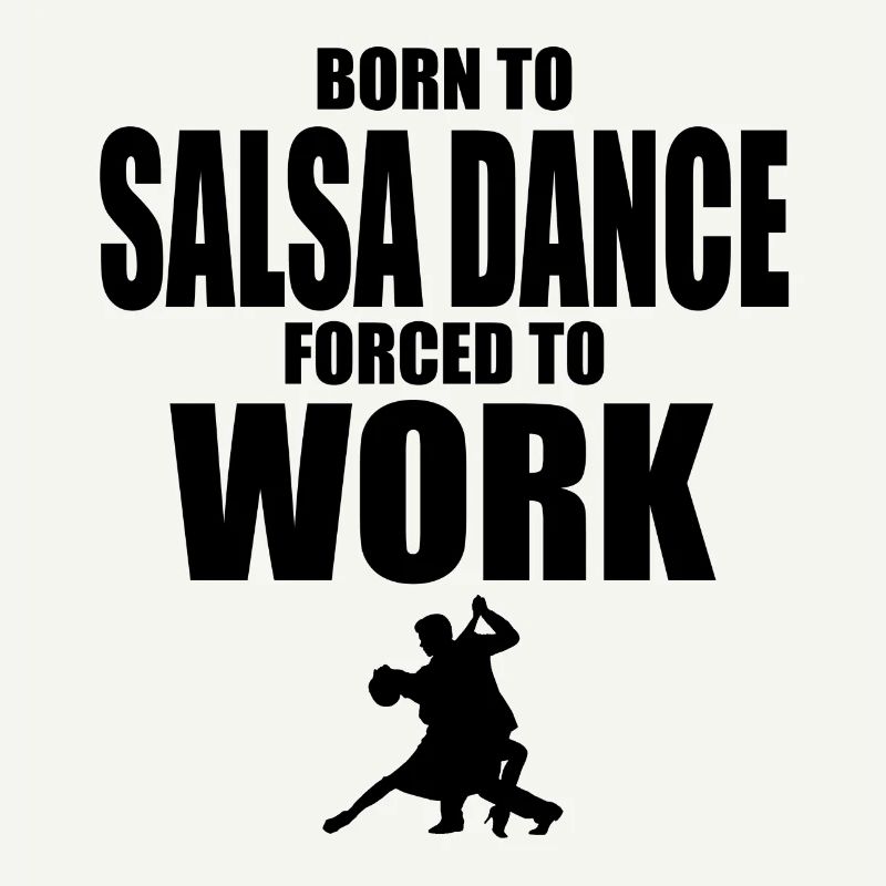 Born to salsa dance