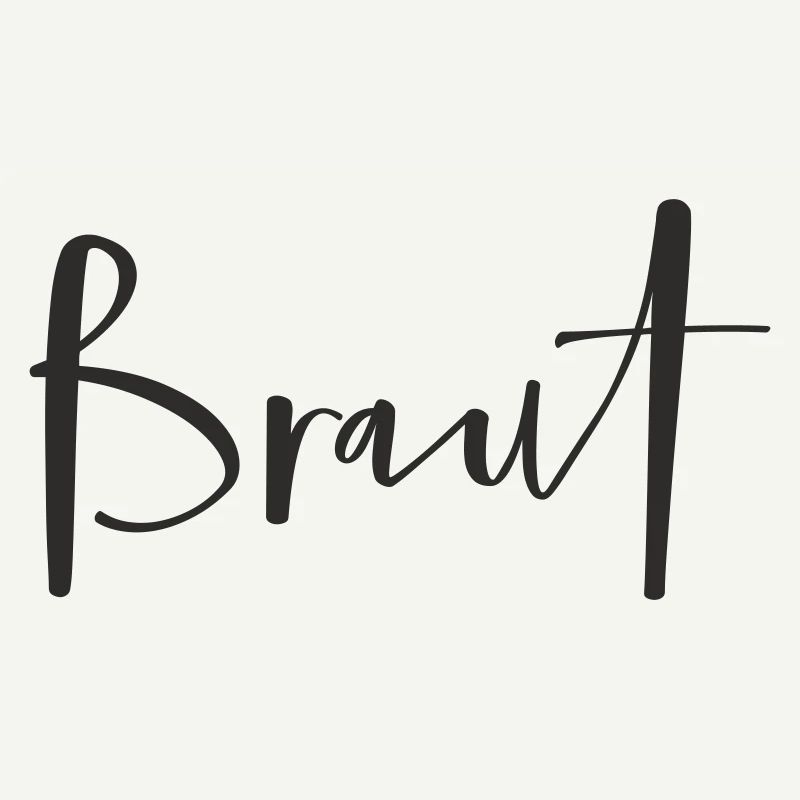 Braut – Stylisches Hochzeits-Textdesign