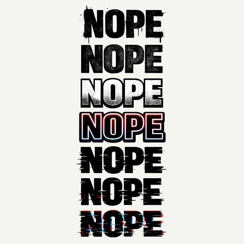 Nope Neon Glitch Text Stack