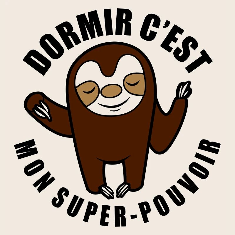 dormir c'est mon super-pouvoir