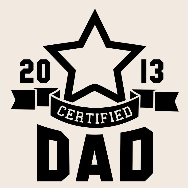CERTIFIED DAD 2013 STAR Daddy