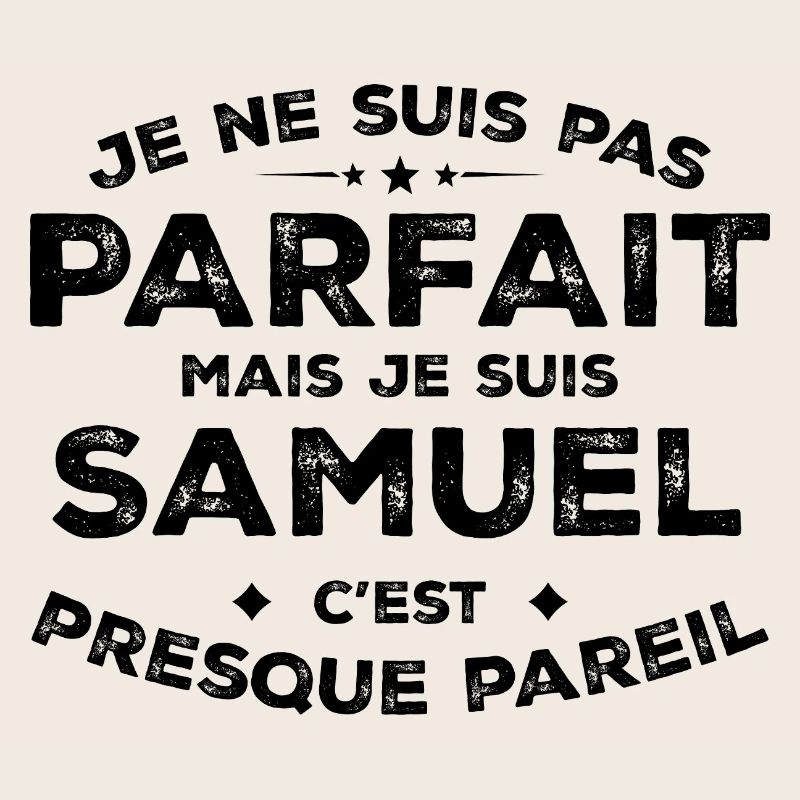 Samuel A First Name, An Attitude Humor Samuel