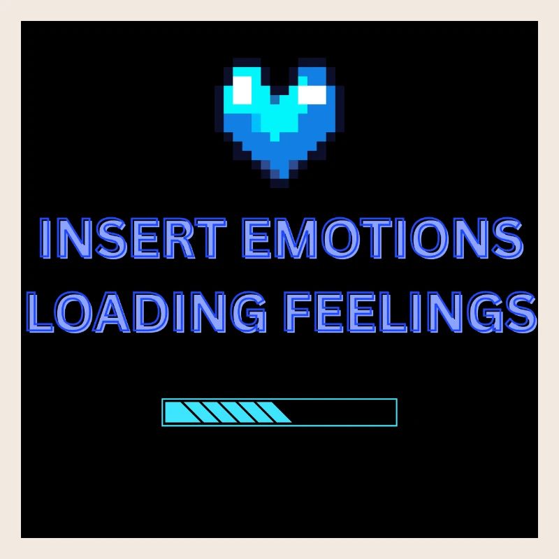 INSERT EMOTIONS LOADING FEELINGS