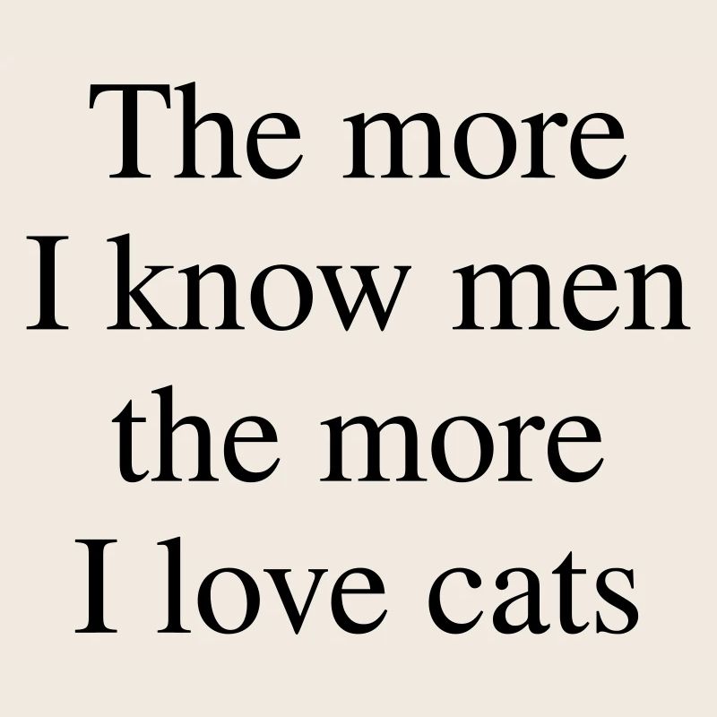 Plus j’aime les chats
