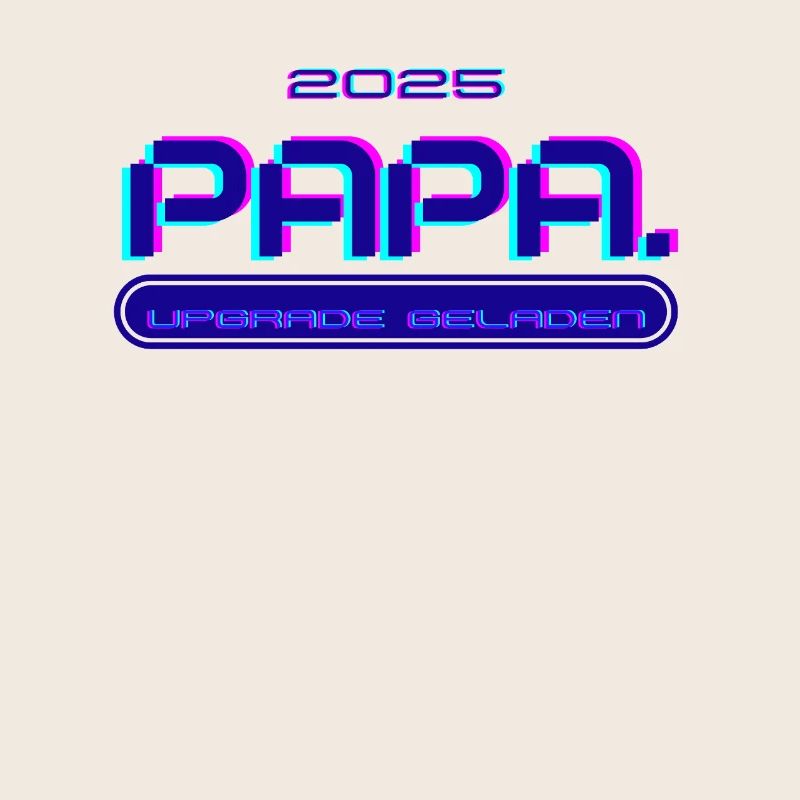 DAD. Since 2025
