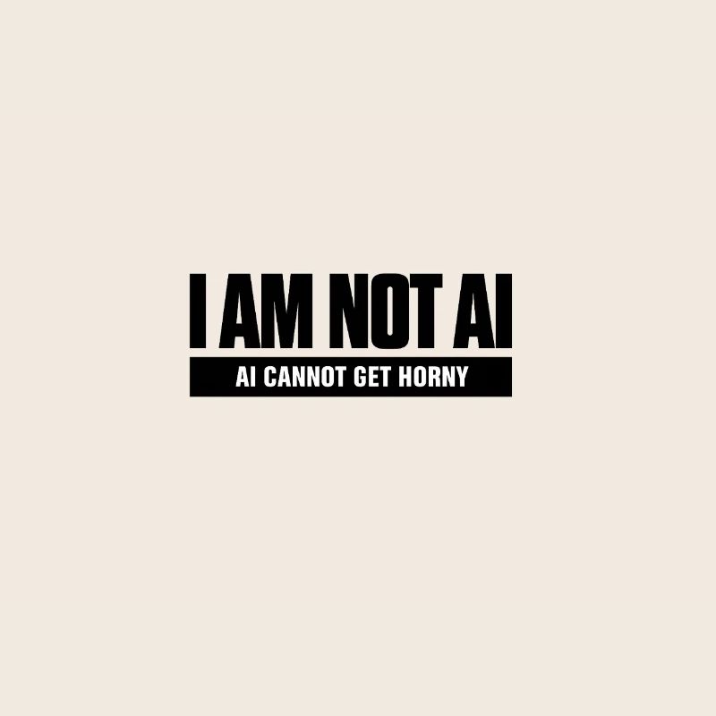 AI Cannot Get Horny