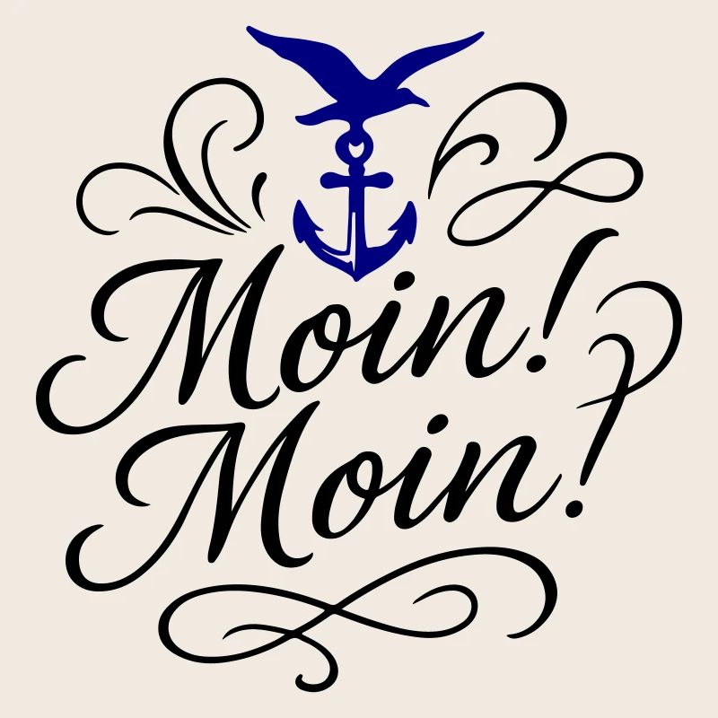 Moin Moin Spruch