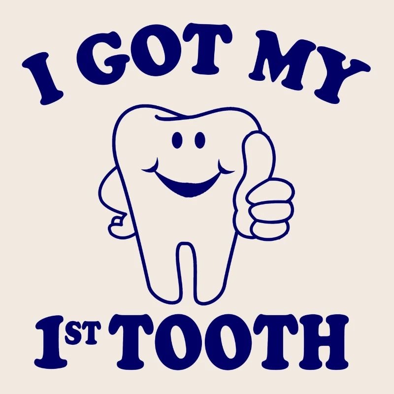 first tooth