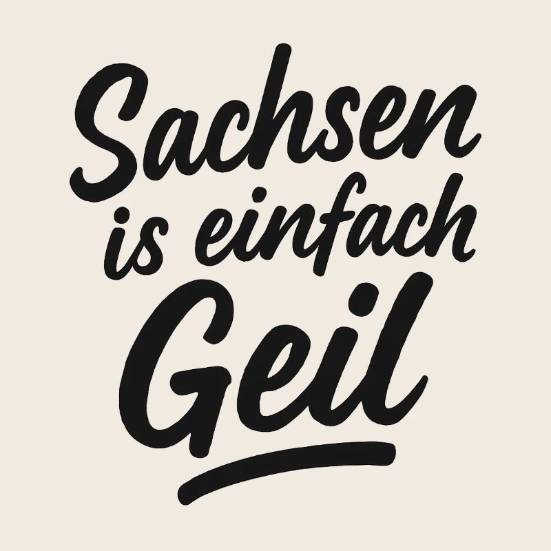 Sachsen_is_einfach_Geil