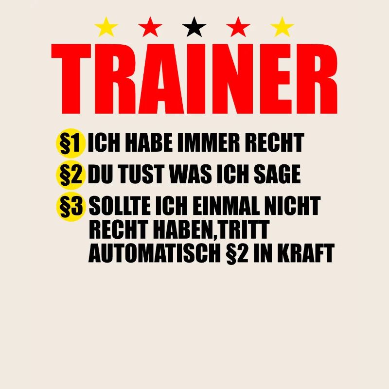 lustiger Trainer Spruch cooler Trainer Mannschaft
