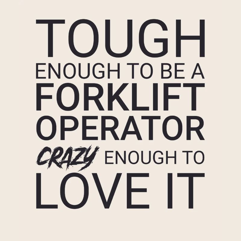 Forklift Operator Crazy Forklift Driver