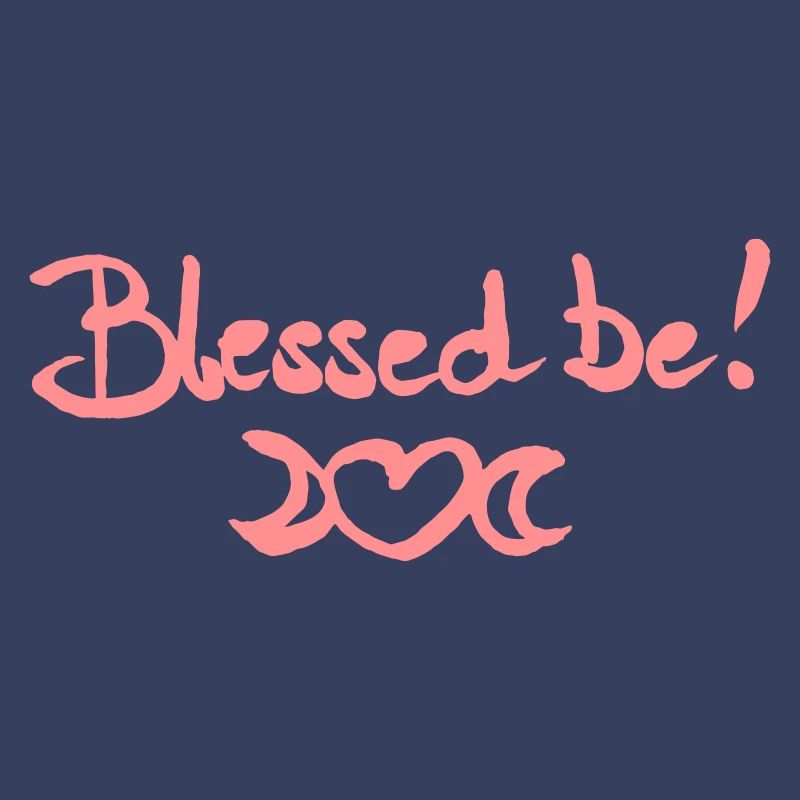 Blessed Be!