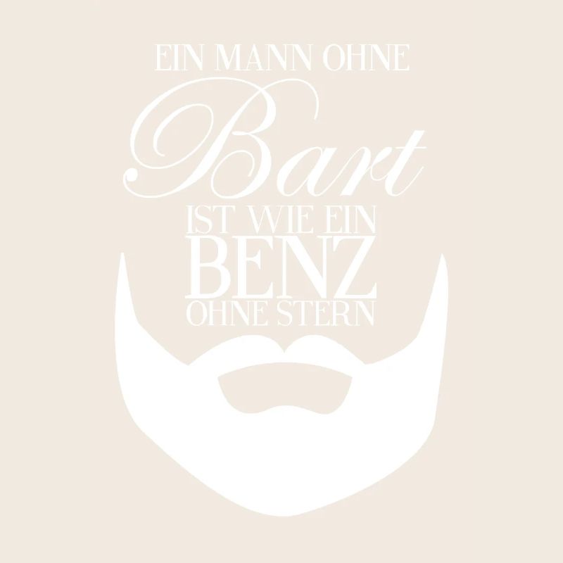 Mann ohne Bart - Nein! - Bart Spruch Geschenk
