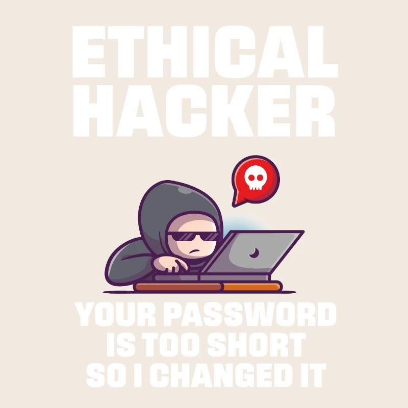 Funny Saying Ethical Hacker For Hacking Nerd