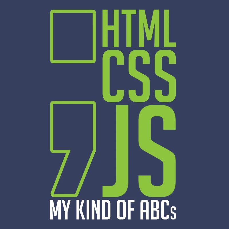 web developer gift html css js my kind of