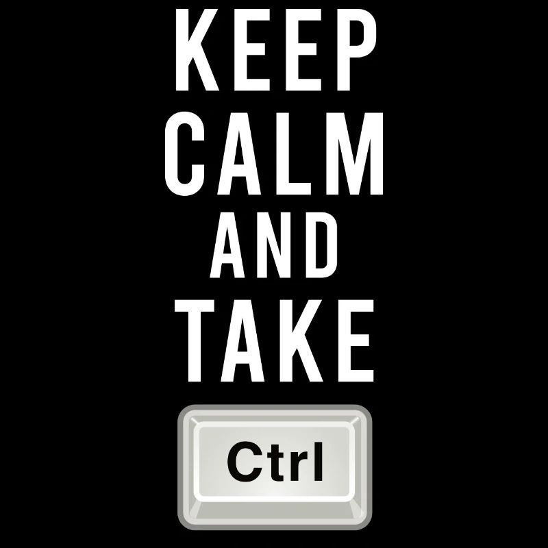 Keep Calm And Take Control - Ctrl - Programmierung