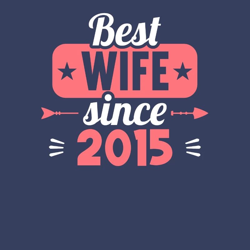 Beste Ehefrau Bester Ehemann seit 2015