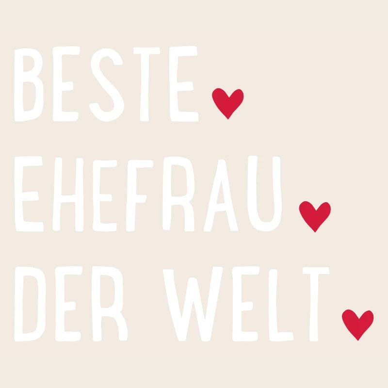 Beste Ehefrau der Welt