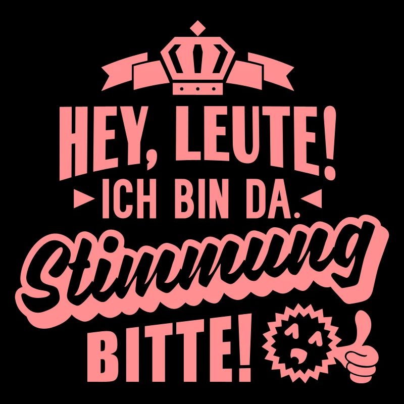 Stimmung bitte (Schriftzug)