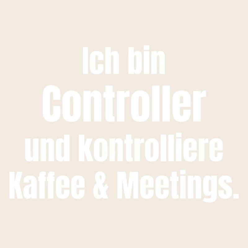 Ich bin Controller