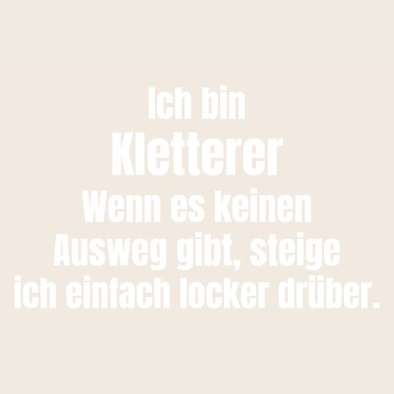 Ich bin Kletterer