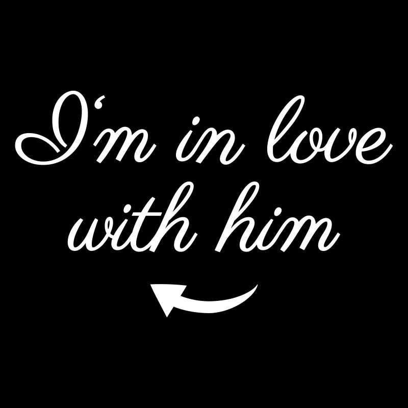 In love with him