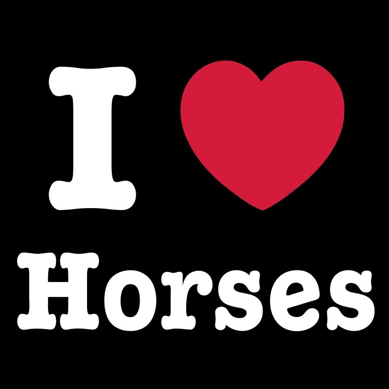 J'aime les chevaux - I love Horses