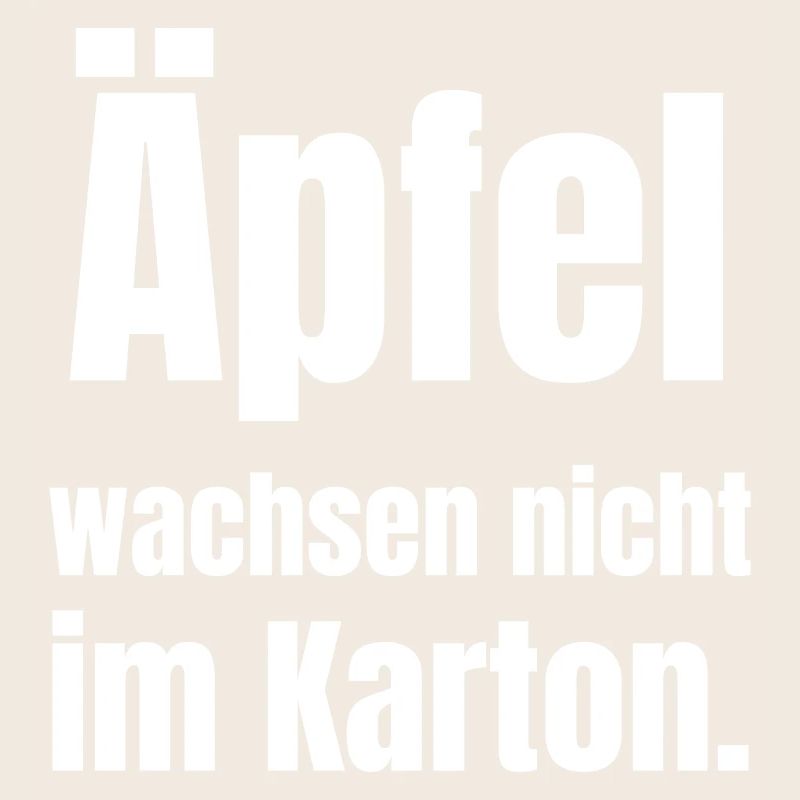 Äpfel wachsen nicht im Karton