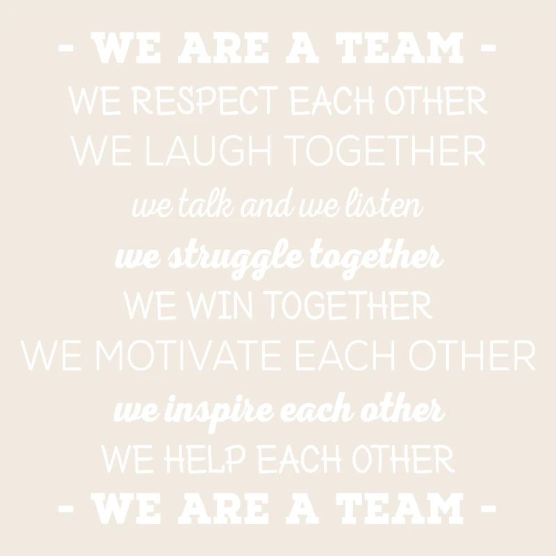 we are a team