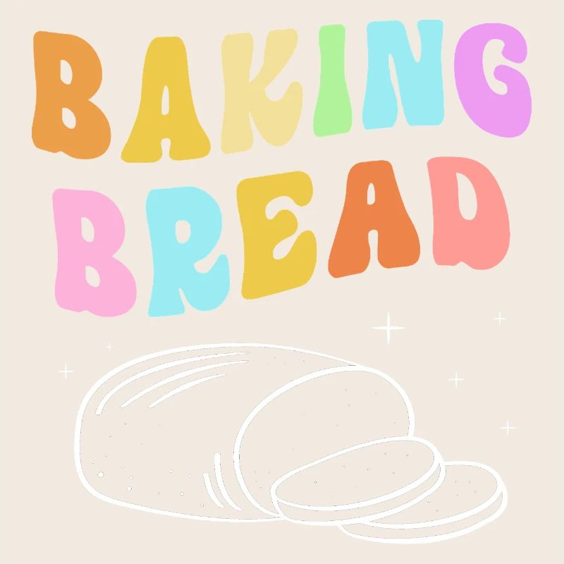 Baker Baker Baking