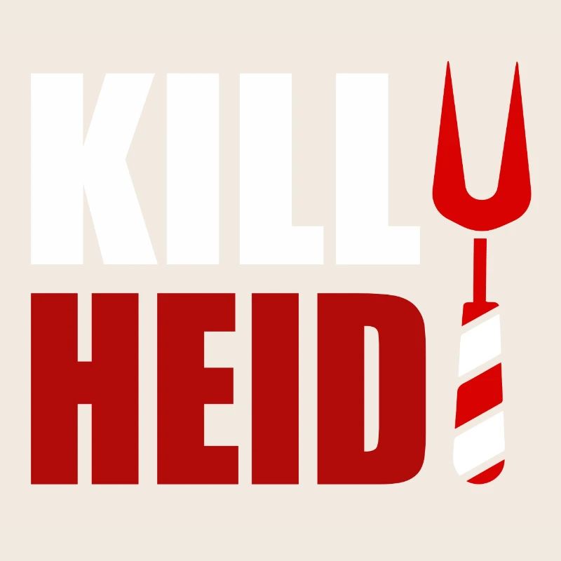 Kill Heidi - First Name Heidi Name Adelheid