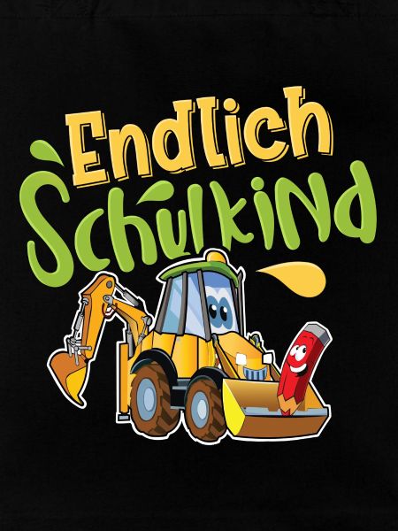 Endlich Schulkind Bagger