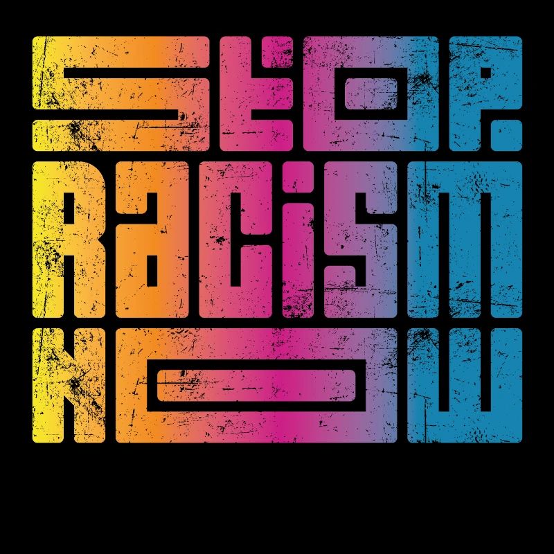 Arrêtez le racisme maintenant