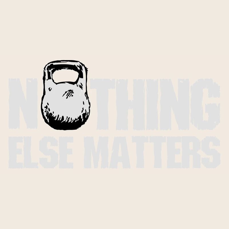 Nothing Else Matters
