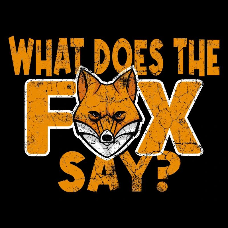 What does the Fox say
