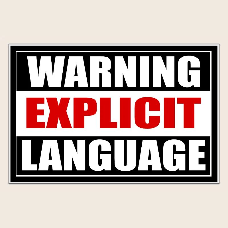 Attention langage grossier