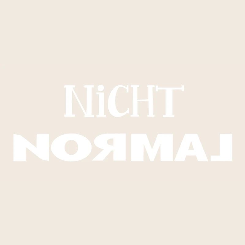 Nicht normal