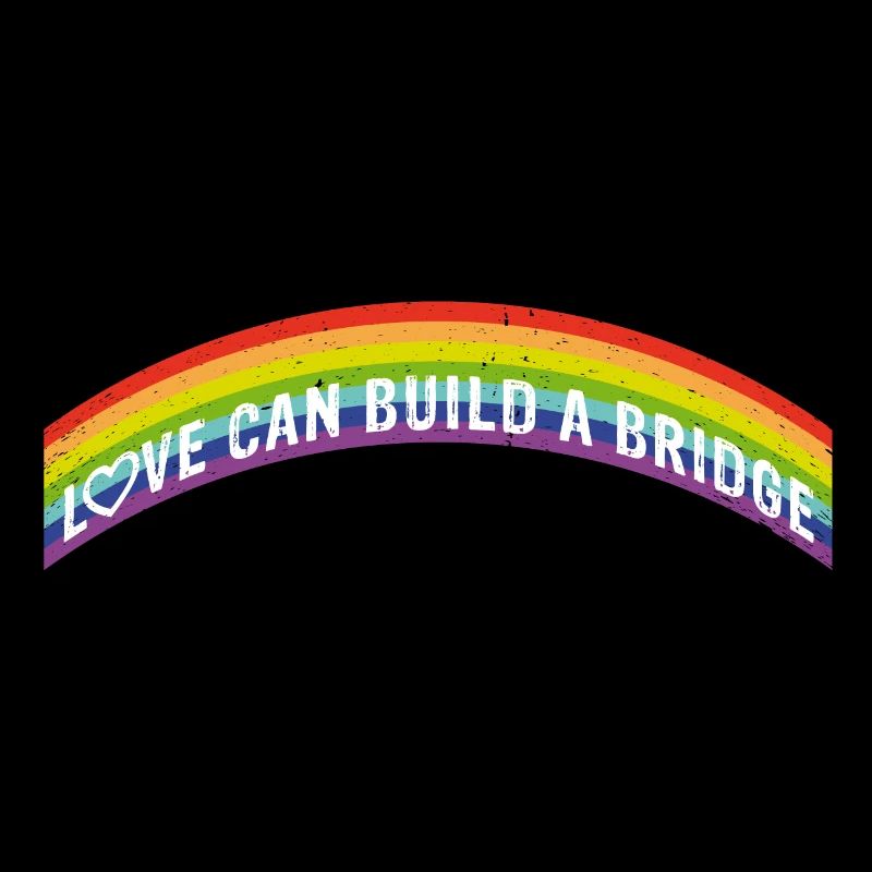 L’amour peut construire un pont | Arc-en-ciel