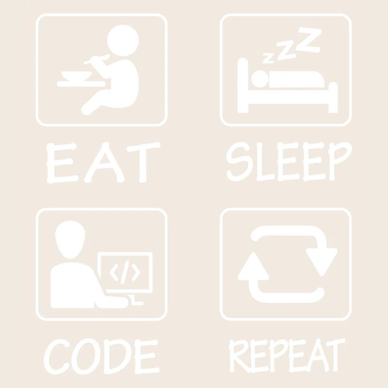 Eat Sleep Code Repeat