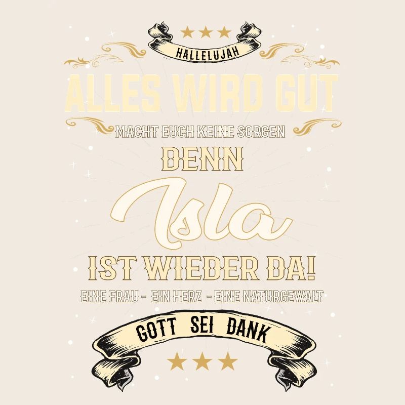 Everything Will Be Alright 'Cause Isla Is Here Outfit